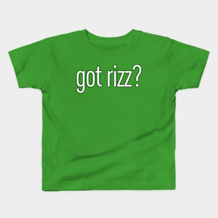 Got Rizz? Kids T-Shirt